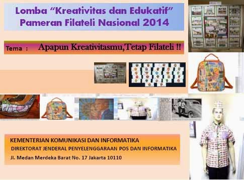 Hasil Seleksi Lomba Kreativitas dan Edukatif Pameran Filateli Nasional Tahun 2014