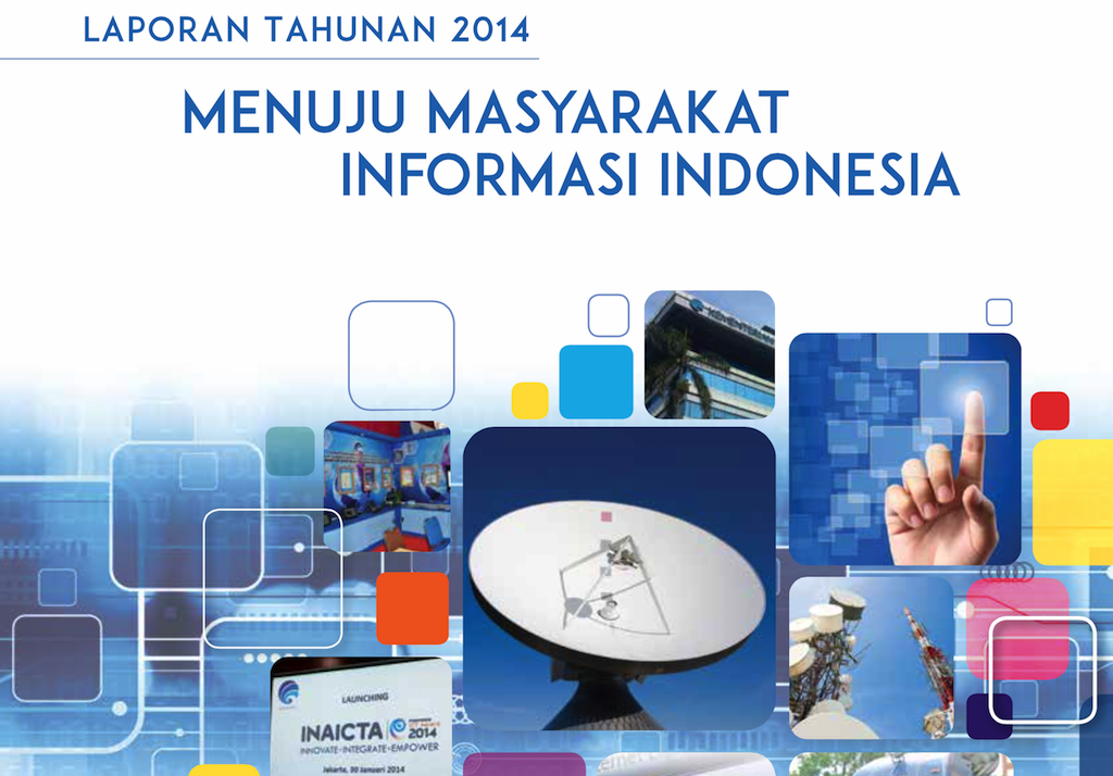 Laporan Tahunan Kementerian Komunikasi dan Informatika Tahun Anggaran 2014